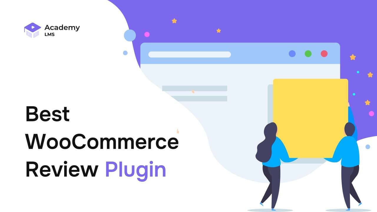 5 Best WooCommerce Review Plugins in 2025