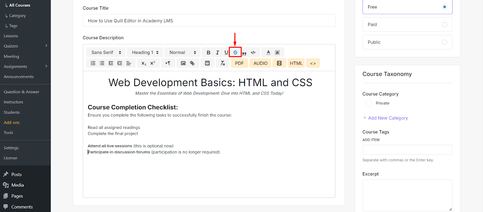 Strikethrough Settings Quill editor in Academy LMS