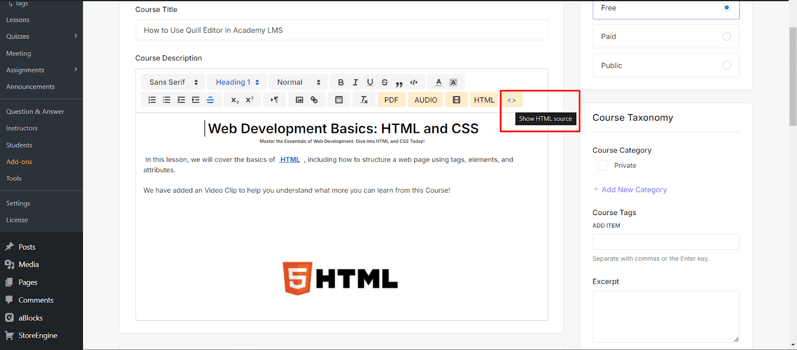 Show HTML Settings Quill editor in Academy LMS