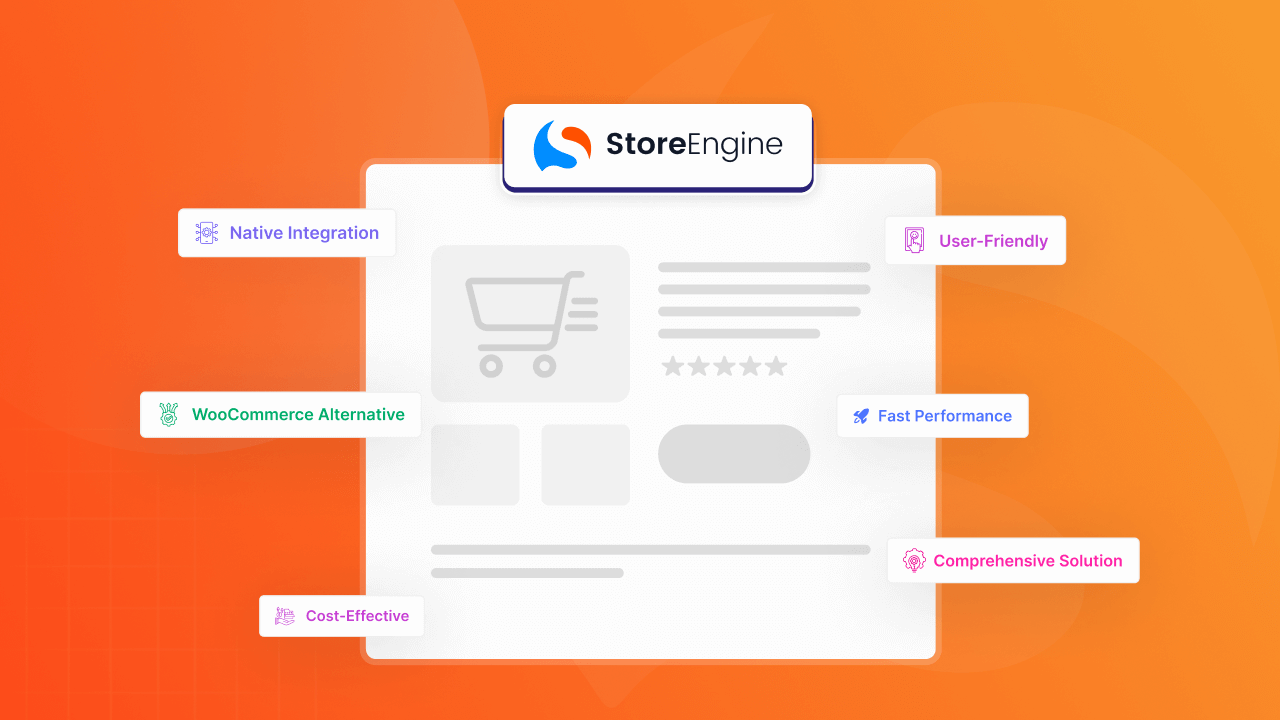 Why We Built StoreEngine?