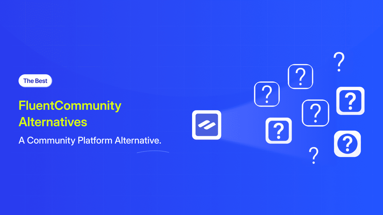 FluentCommunity Alternative: A Community Platform Alternative