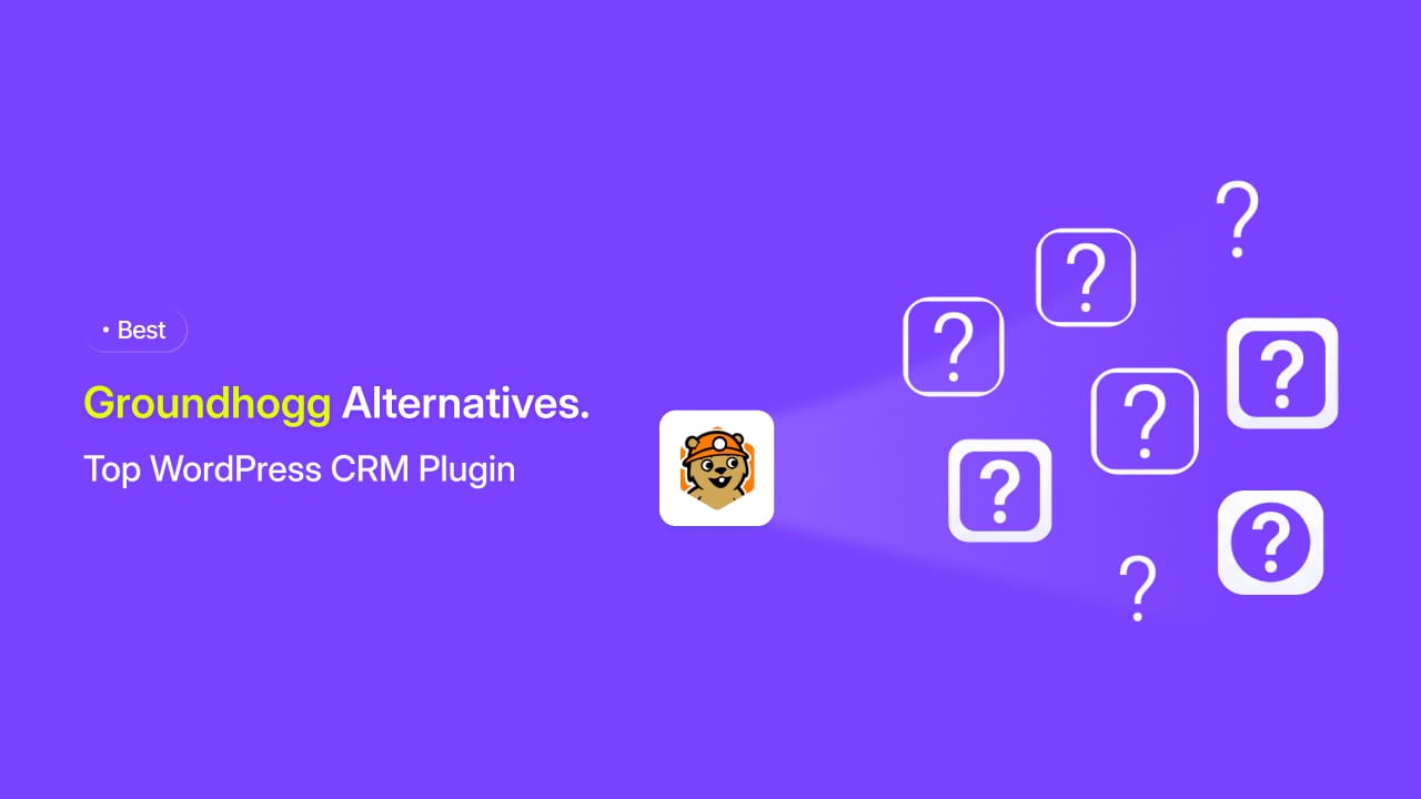 Best Groundhogg Alternative: Top WordPress CRM Plugin in 2026